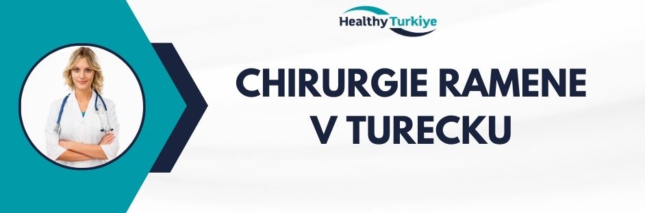 chirurgie ramene v Turecku