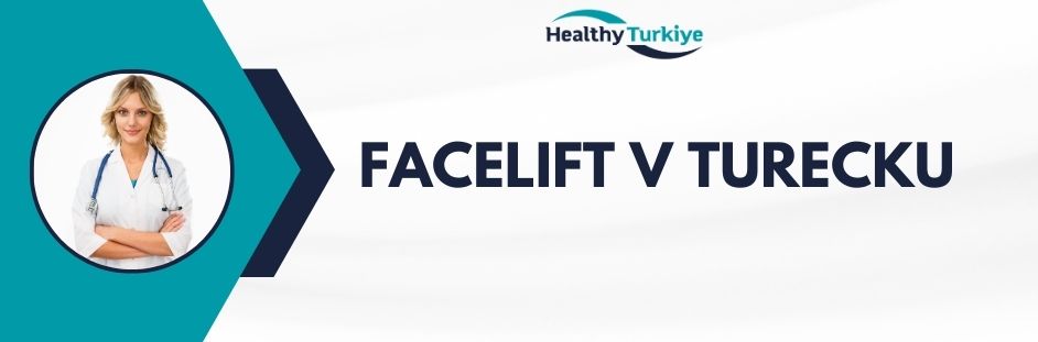 facelift v Turecku