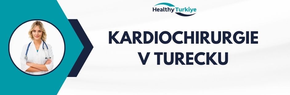 kardiochirurgie v Turecku