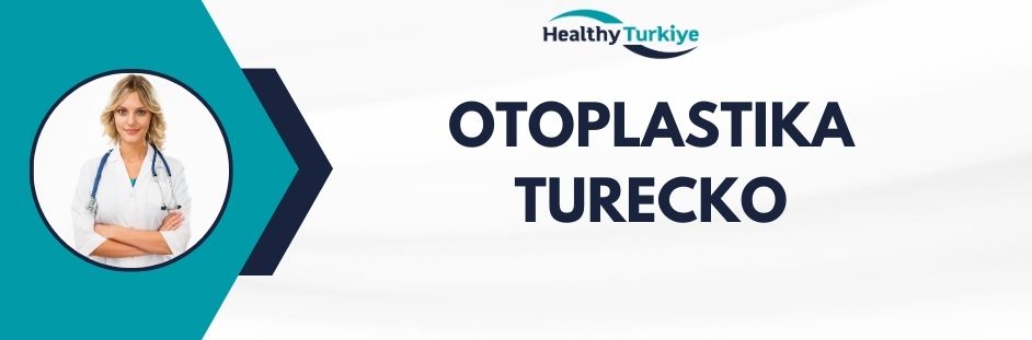 otoplastika turecko
