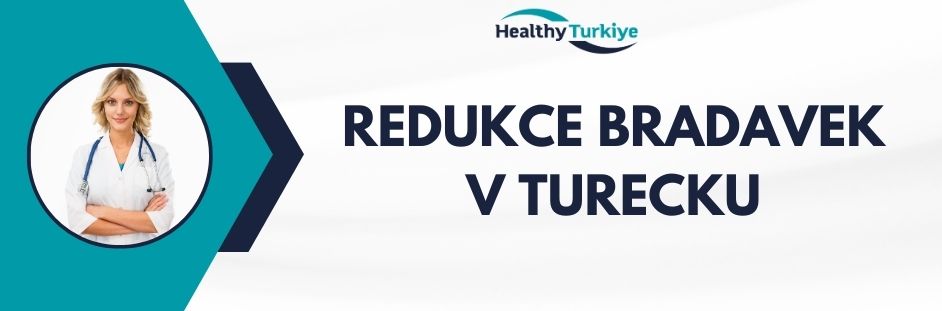 redukce bradavek v Turecku