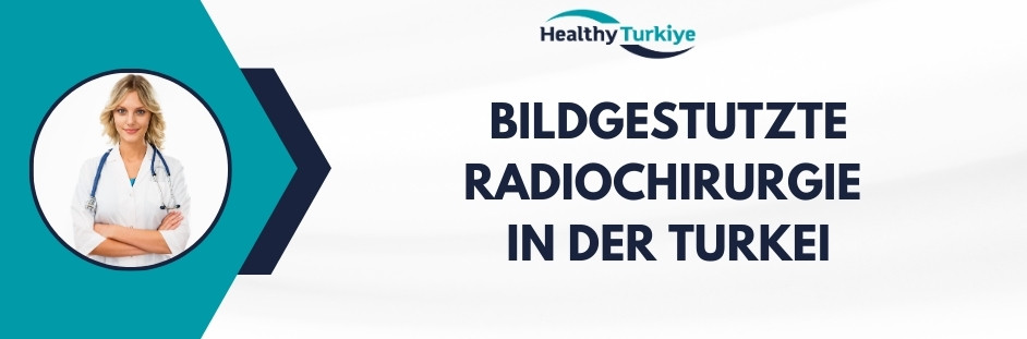 bildgestutzte radiochirurgie