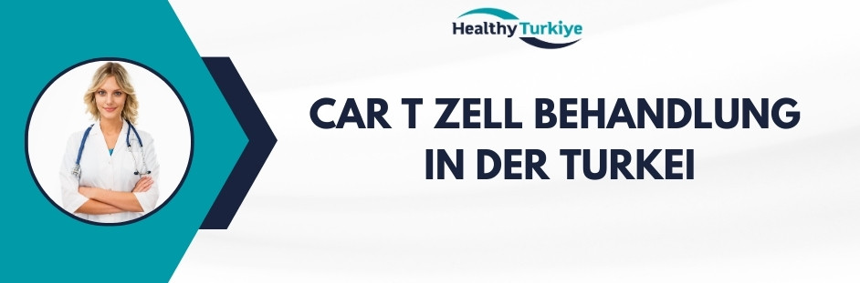 car t zell behandlung