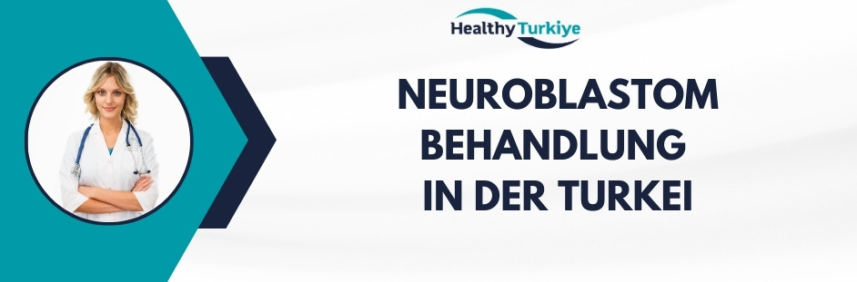 neuroblastom behandlung