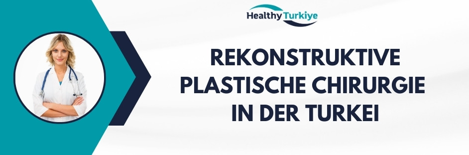 rekonstruktive plastische chirurgie