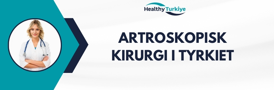 artroskopisk kirurgi