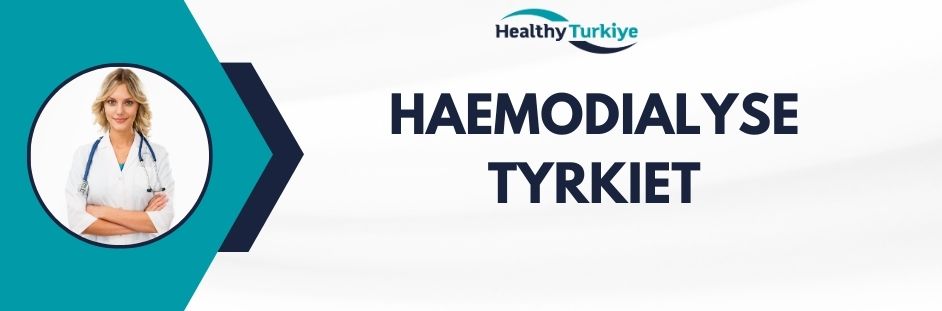 haemodialyse tyrkiet