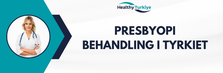 presbyopi behandling