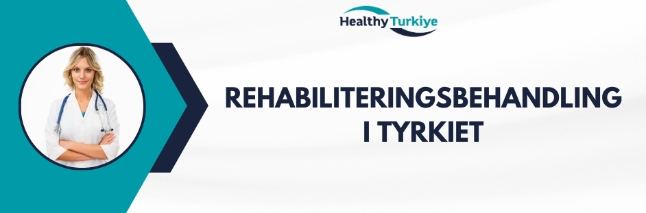 rehabiliteringsbehandling