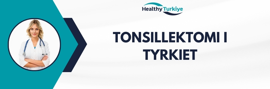 tonsillektomi