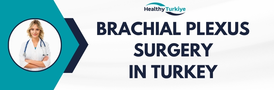 brachial plexus surgery