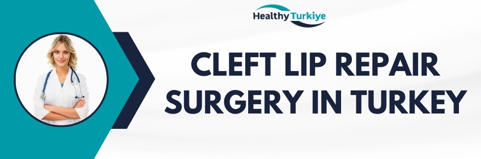 cleft lip repair surgery