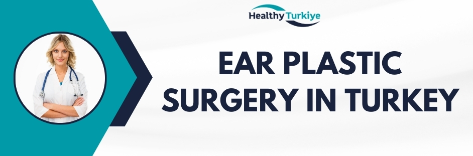 ear plastic surgery