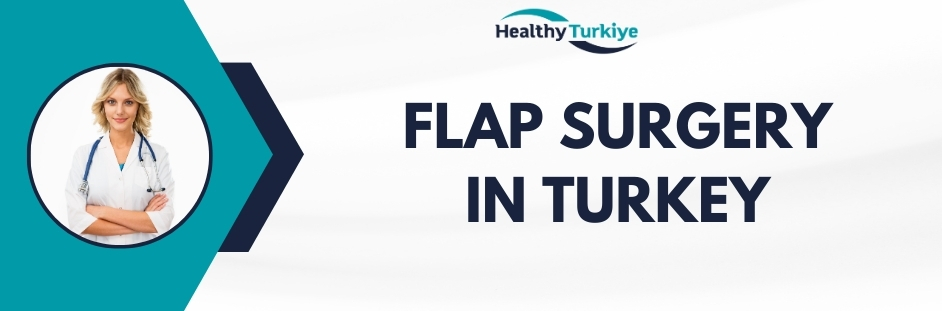 flap surgery