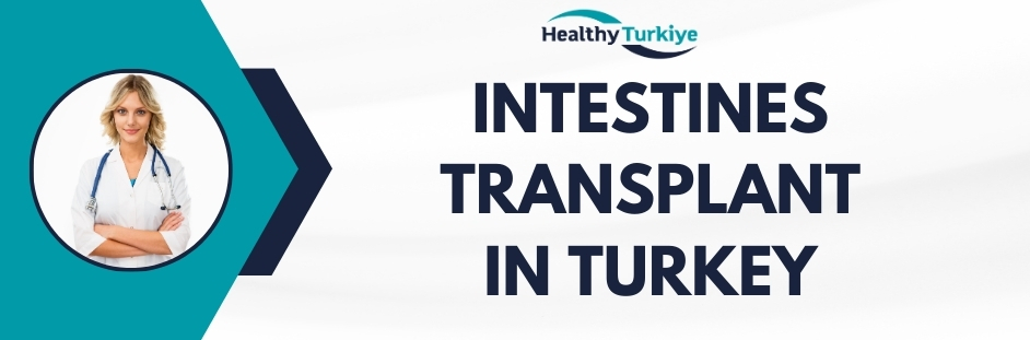 intestinal transplant