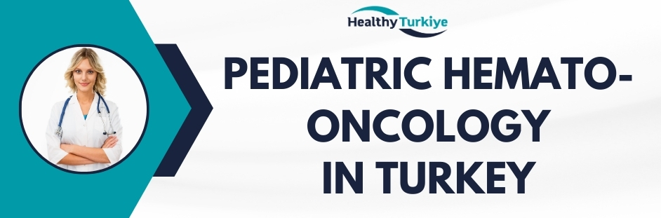 pediatric hemato oncology treatment