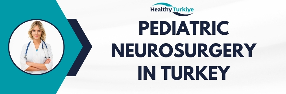 pediatric neurosurgery