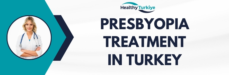 presbyopia treatment