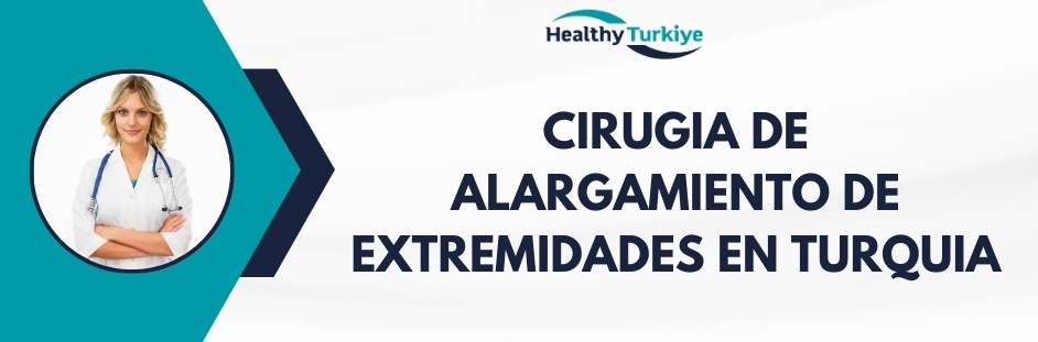 cirugia de alargamiento de extremidades