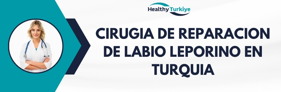 cirugia de reparacion de labio leporino