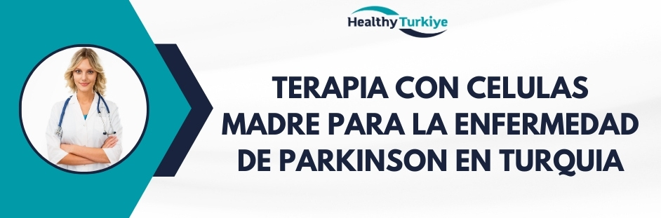 terapia con celulas madre para la enfermedad de parkinson