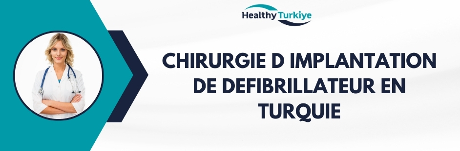 chirurgie d implantation de defibrillateur