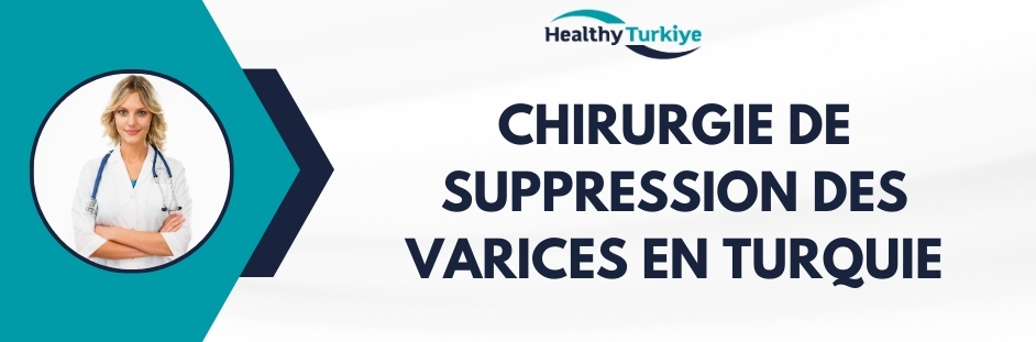 chirurgie de suppression des varices