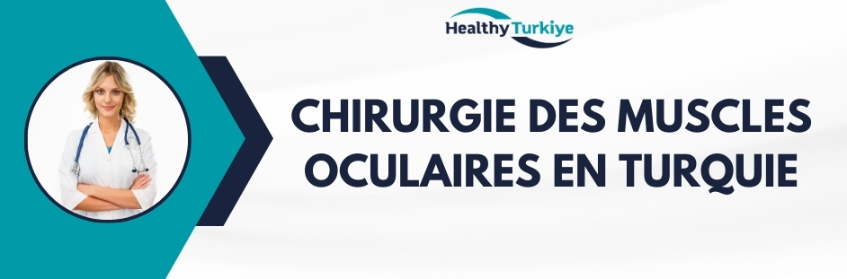 chirurgie des muscles oculaires