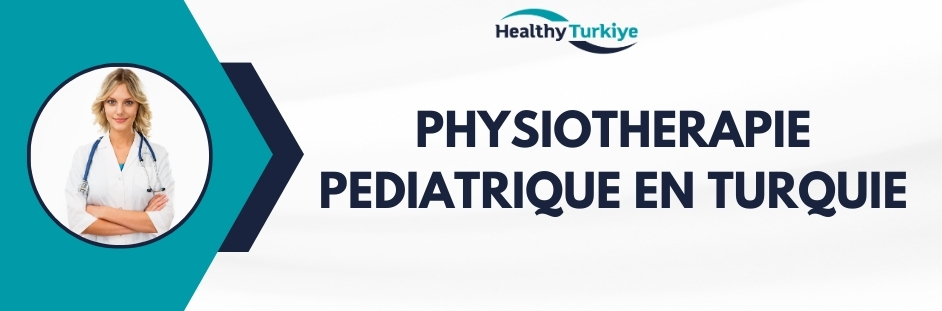 physiotherapie pediatrique