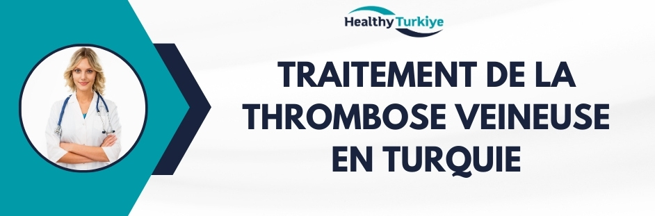 traitement de la thrombose veineuse