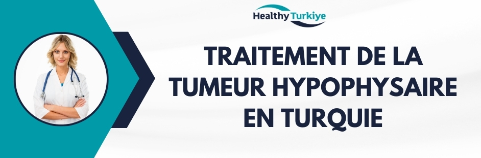 traitement de la tumeur hypophysaire