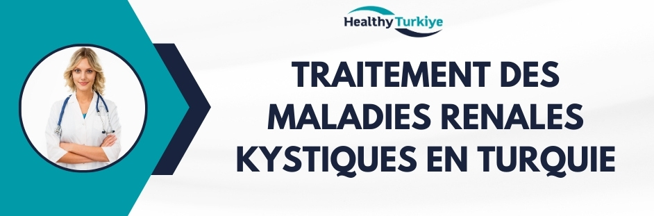 traitement des maladies renales kystiques