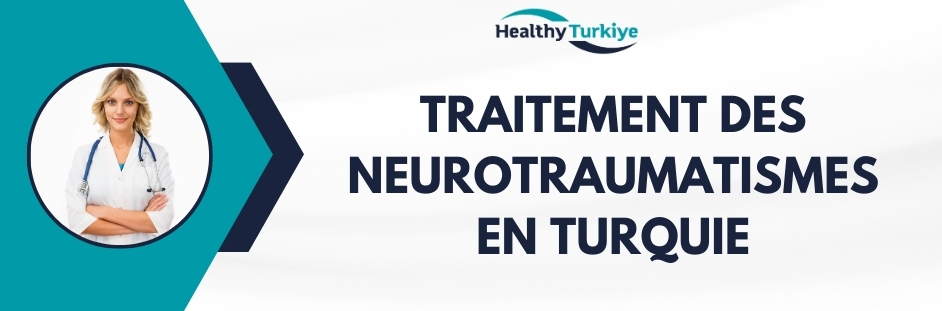 traitement des neurotraumatismes