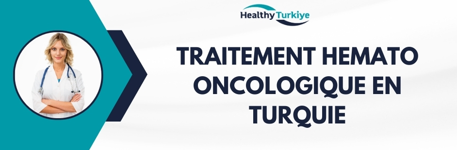 traitement hemato oncologique