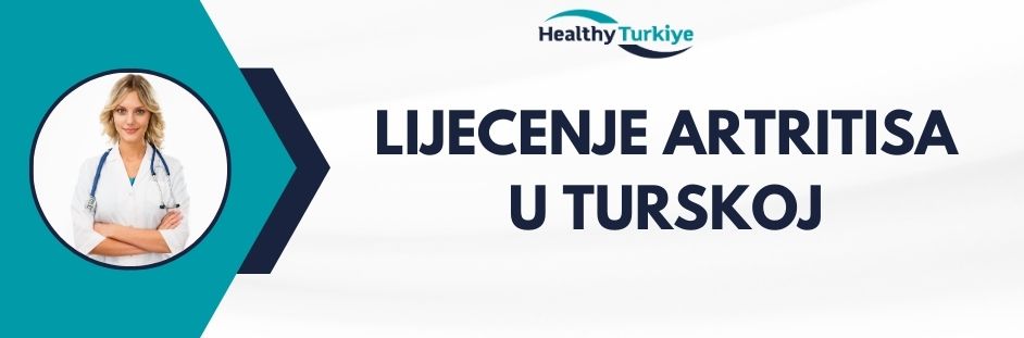 lijecenje artritisa u turskoj