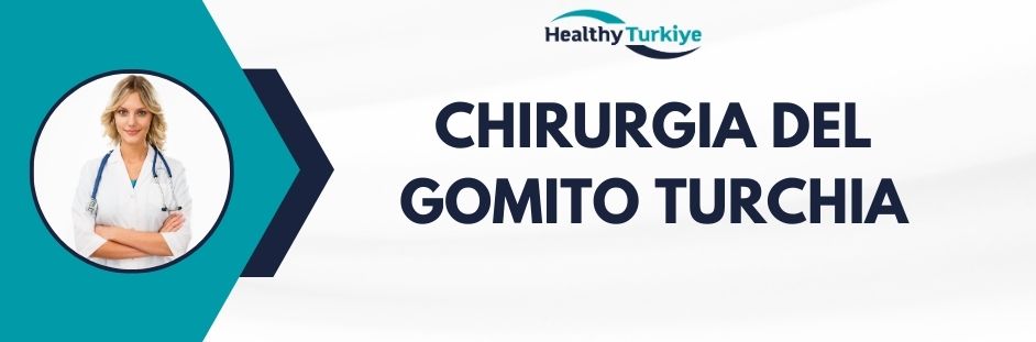 chirurgia del gomito turchia