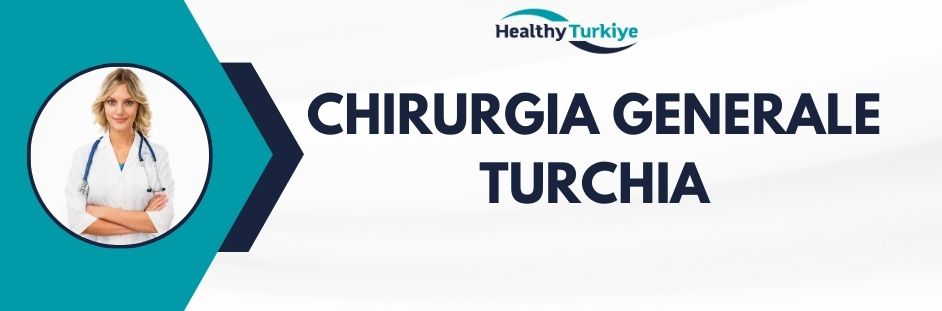 chirurgia generale turchia