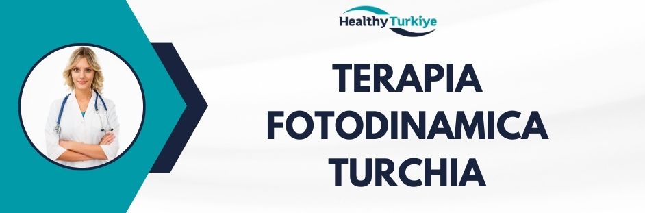 terapia fotodinamica turchia