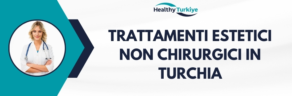 trattamenti estetici non chirurgici