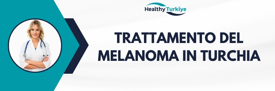 trattamento del melanoma