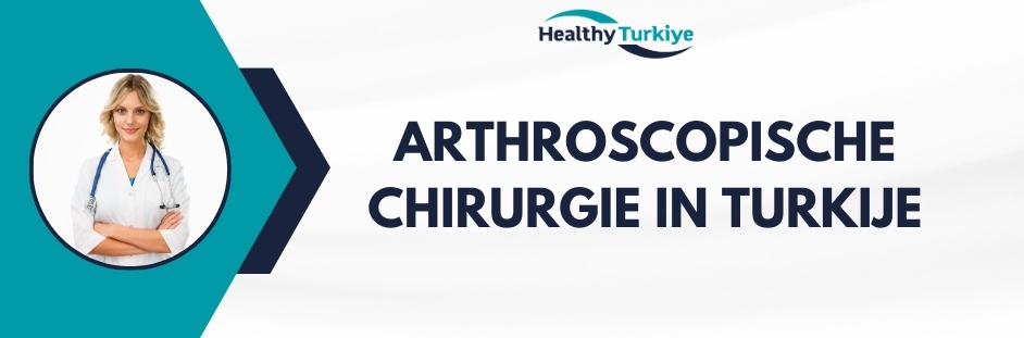 arthroscopische chirurgie