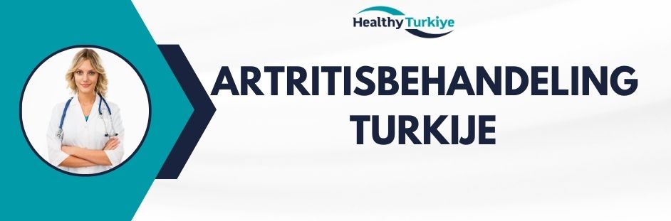 artritisbehandeling turkije
