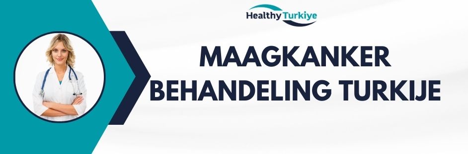 maagkankerbehandeling turkije