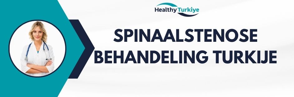 spinaalstenose behandeling turkije