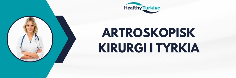 artroskopisk kirurgi