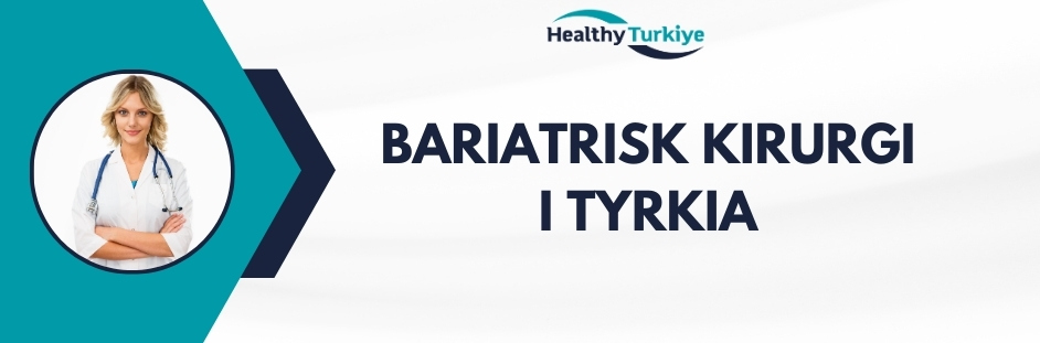 bariatrisk kirurgi