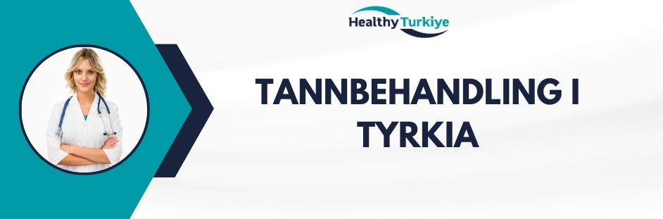 tannbehandling