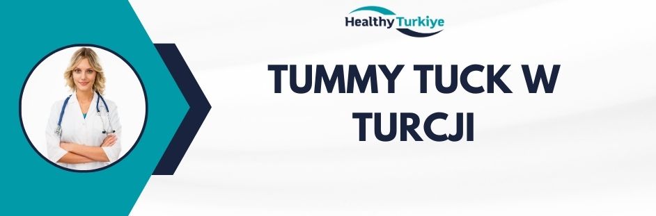 tummy tuck w Turcji