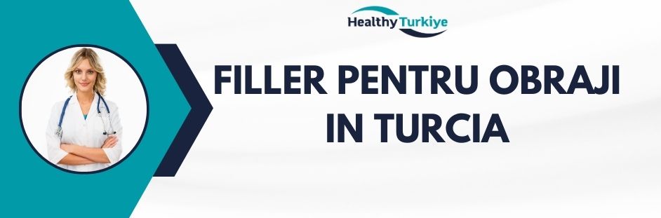 filler pentru obraji in Turcia