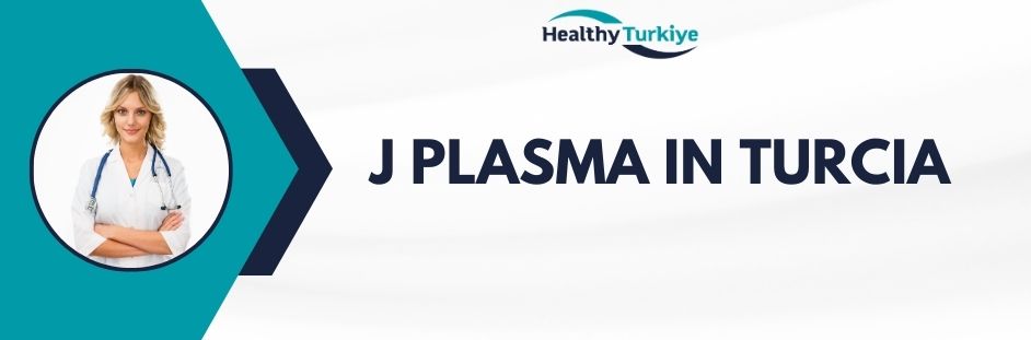 j plasma in Turcia